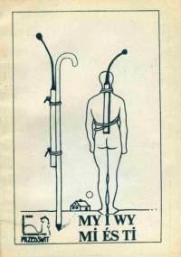 My i Wy - Mi Es Ti - praca zbiorowa