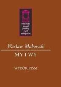 My i Wy - Wacław Makowski