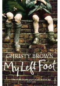 My left foot - Christy Brown