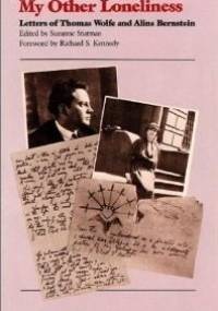 My Other Loneliness - Thomas Wolfe