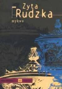 Mykwa - Zyta Rudzka