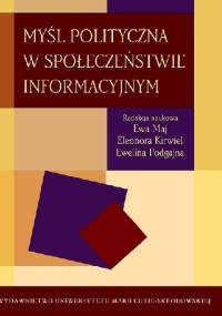 Myśl polityczna w społeczeństwie informacyjnym - praca zbiorowa