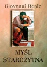 Myśl starożytna - Giovanni Reale