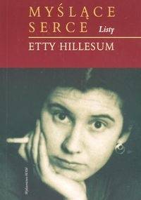 Myślące serce: Listy - Etty Hillesum
