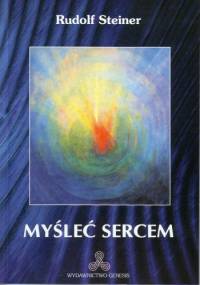 Myśleć sercem - Rudolf Steiner