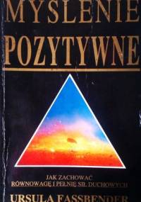Myślenie pozytywne - Ursula Fassbender