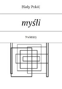 Myśli - Biały Pokój