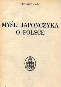 Myśli Japończyka o Polsce