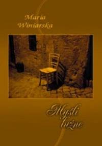 Myśli luźne - Maria Winiarska
