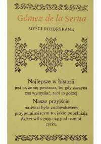 Myśli rozbrykane - Ramón Gómez de la Serna