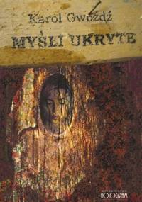 Myśli ukryte - Karol Gwóźdź