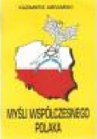 Myśli współczesnego Polaka - Kazimierz Abramski