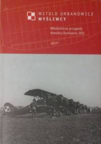 Myśliwcy - Witold Urbanowicz