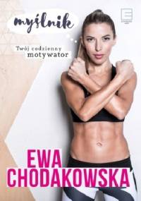 Myślnik. Twój codzienny motywator. - Ewa Chodakowska