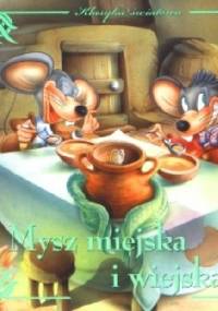 Mysz miejska i wiejska. Klasyka światowa - Anna Wiśniewska