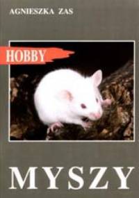Myszy - Agnieszka Zas