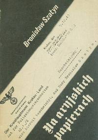 Na aryjskich papierach - Bronisław Szatyn