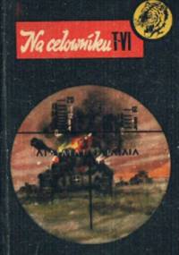 Na Celowniku T-VI - Janusz Przymanowski