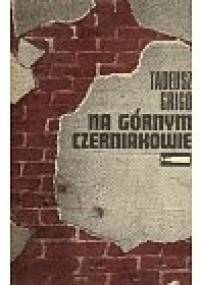 Na Górnym Czerniakowie - Tadeusz Grigo