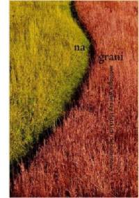 Na grani. Antologia wierszy łódzkich debiutantów