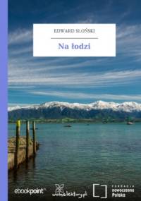 Na łodzi - Edward Słoński