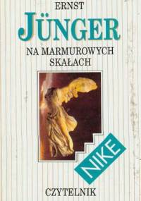 Na Marmurowych Skałach - Ernst Jünger