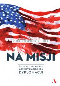 Na misji - R. Hill Christopher