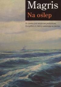 Na oślep - Claudio Magris