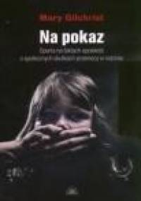 Na pokaz - Mary Gilchrist