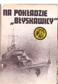 Na pokładzie „Błyskawicy” - Andrzej Kuczera