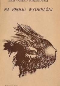 Na progu wyobraźni - Jerzy Conrad Korzeniowski