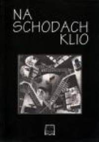 Na schodach Klio - Dobrochna Ratajczakowa, Izolda Kiec
