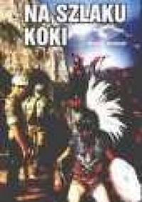 Na szlaku koki - Jerzy R. Suchocki