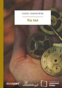 Na toż - Daniel Naborowski
