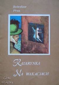 Na wakacjach - Bolesław Prus