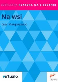 Na wsi - Guy de Maupassant