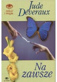 Na zawsze - Jude Deveraux