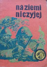 Na ziemi niczyjej - Stanisław Dymek