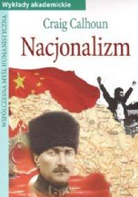 Nacjonalizm - Craig Calhoun