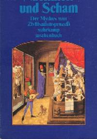 Nacktheit und Scham - Hans Peter Duerr