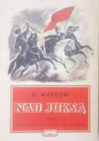 Nad Juksą - Gieorgij Markow