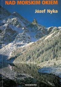 Nad Morskim Okiem - Józef Nyka