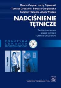 Nadciśnienie tętnicze. Praktyka lekarza rodzinnego