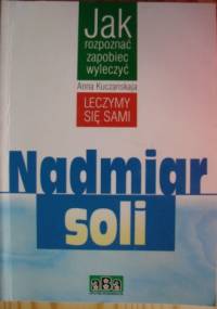 Nadmiar Soli - Anna Kuczanskaja