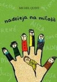 Nadzieja na miłość - Michel Quint