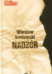 Nadzór - Wiesław Saniewski
