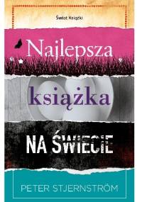 Najlepsza książka na świecie - Peter Stjernström