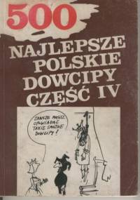 Najlepsze polskie dowcipy część IV