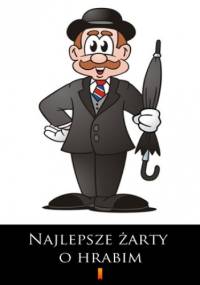 Najlepsze żarty o hrabim