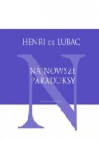 Najnowsze paradoksy - Henri de Lubac